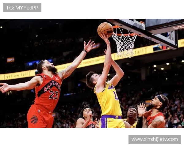 湖人队与猛龙队全场激战回顾精彩瞬间与关键时刻分析 湖人队与猛龙队全场激战回顾精彩瞬间与关键时刻分析